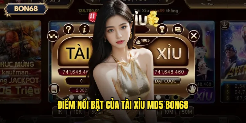 Vì Sao Tài Xỉu MD5 Bon68 Được Người Chơi Ưa Chuộng? 2 Điểm nổi bật của Tài xỉu MD5 Bon68